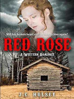 cover image of Red Rose--A Western Romance